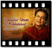 Humsafar Gham Jo Mohhobbat - MP3 + VIDEO