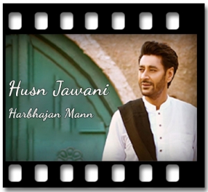 Husn Jawani Karaoke With Lyrics