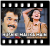 Husn Ki Malika Main (With Female Vocals) - MP3