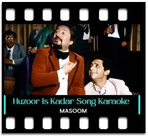 Huzoor Is Kadar Bhi Karaoke MP3