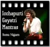Icchapurti Gayatri Mantras (Bhajan) (Without Chorus) - MP3