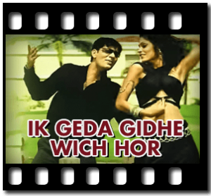 Ek Geda Gidhe Vich Hor Karaoke With Lyrics