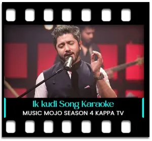 Ik kudi | Ya Rabba (Bombay Bairag) Karaoke With Lyrics