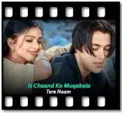 Is Chaand Ka Muqabala - MP3 + VIDEO