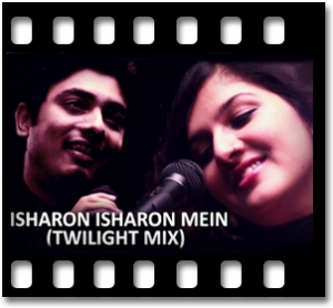 Ishaaron Ishaaron Mein (Unplugged) Karaoke MP3
