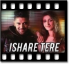 Ishare Tere - MP3