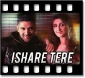 Ishare Tere (With Female Vocals) Karaoke With Lyrics
