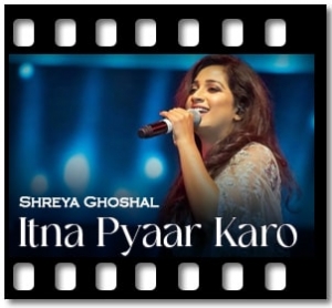 Itna Pyaar Karo Karaoke MP3