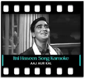 Itni Haseen Itni Jawan Raat - MP3 + VIDEO