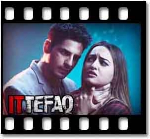 Ittefaq Se (Raat Baaki)(With Female Vocals) Karaoke MP3