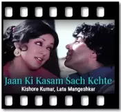Jaan Ki Kasam Sach Kehte - MP3 + VIDEO
