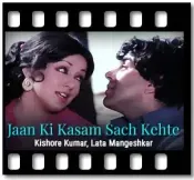 Jaan Ki Kasam Sach Kehte (With Female Vocals) - MP3