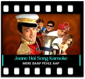 Jaane Hai Tujhko Karaoke With Lyrics
