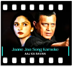 Jaane Jaa Janam Karaoke MP3