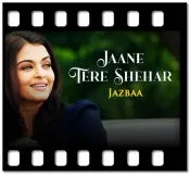 Jaane Tere Sheher - MP3
