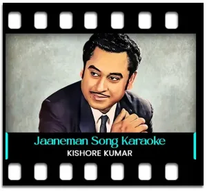 Jaaneman Jaaneman Karaoke MP3