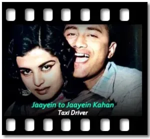 Jaayein to Jaayein Kahan Karaoke MP3