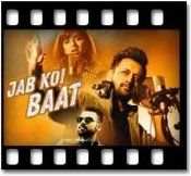 Jab Koi Baat (Remix Version) (With Female Vocals) - MP3