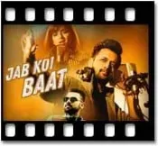 Jab Koi Baat (Remix Version) - MP3 + VIDEO