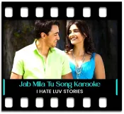 Jab Mila Tu - MP3 + VIDEO
