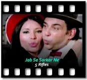 Jab Se Sarkar Ne - MP3 + VIDEO