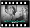Jab Tere Pyaar Ka Afsana Likha - MP3