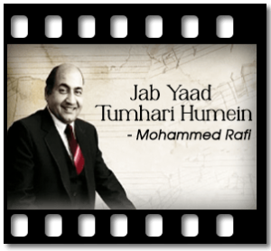 Jab Yaad Tumhari Humein Karaoke With Lyrics