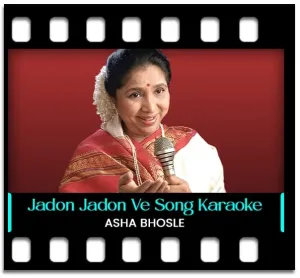 Jadon Jadon Ve Banere Bole Kaa Karaoke With Lyrics