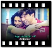 Jag Lal Lal Lal III - MP3 + VIDEO