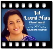 Jai Laxmi Mata (Diwali Aarti) - MP3 + VIDEO
