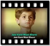 Jaisi Karni Waisi Bharni - MP3 + VIDEO
