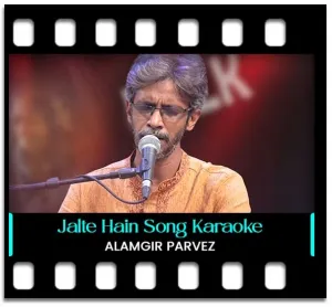 Jalte Hain Jiske Liye Karaoke With Lyrics