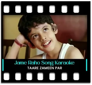 Jame Raho Karaoke With Lyrics