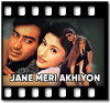 Jane Meri Akhiyon (With Female Vocals) - MP3