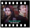 Jeene Ko Toh Jeete - MP3
