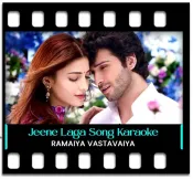 Jeene Laga Hoon (With Female Vocals)  - MP3