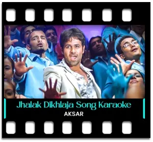 Jhalak Dikhlaja Karaoke MP3
