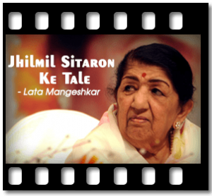 Jhilmil Sitaron Ke Tale Karaoke With Lyrics