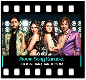Jhoom (Without Chorus) Karaoke With Lyrics