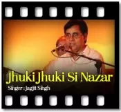 Jhuki Jhuki Si Nazar (With Guide Music) - MP3