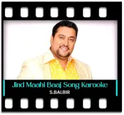 Jind Maahi Baaj Tere - MP3