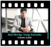 Jind Meriye - MP3 + VIDEO