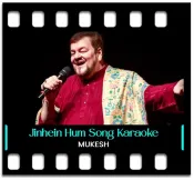 Jinhein Hum Bhoolna Chaahein - MP3