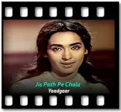 Jis Path Pe Chala  - MP3 + VIDEO