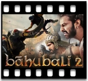 Jiyo Re Bahubali (Without Chorus) - MP3 + VIDEO