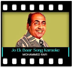 Jo Ek Baar Keh Do Karaoke MP3
