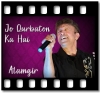 Jo Qurbaton Ka - MP3