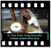 Jo Tum Todo Piya - MP3