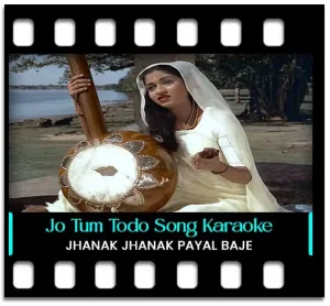 Jo Tum Todo Piya Karaoke MP3