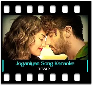 Joganiyan Karaoke With Lyrics